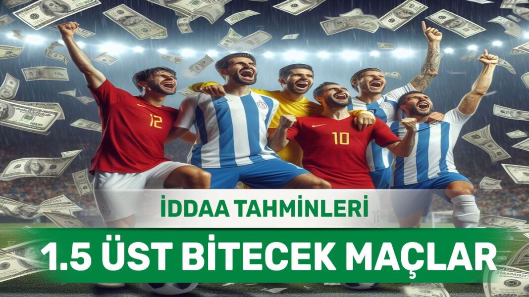 24.03.2024 Pazar 1.5 Üst banko iddaa kuponu