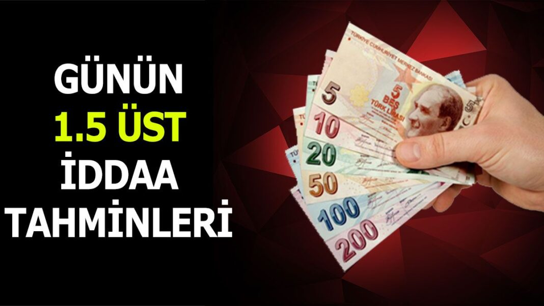 24.03.2024 Pazar 1.5 Üst banko iddaa kuponu