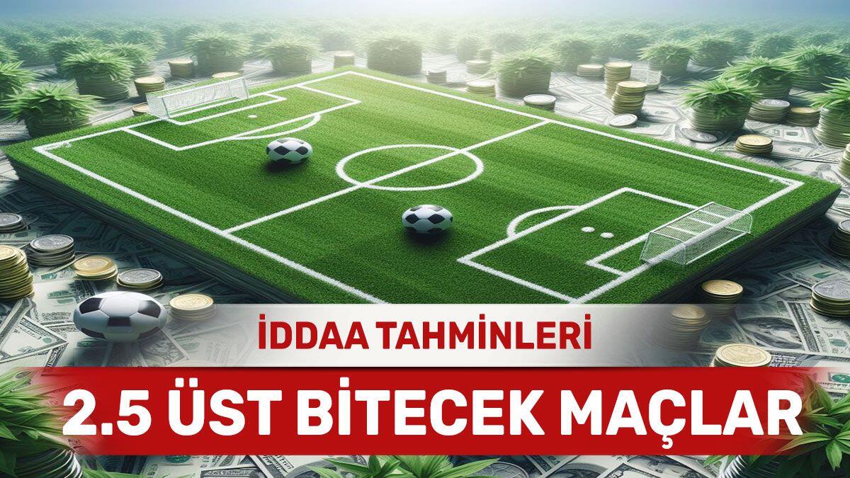 18 Nisan 2024 Perşembe 2.5 Üst banko iddaa tahminleri