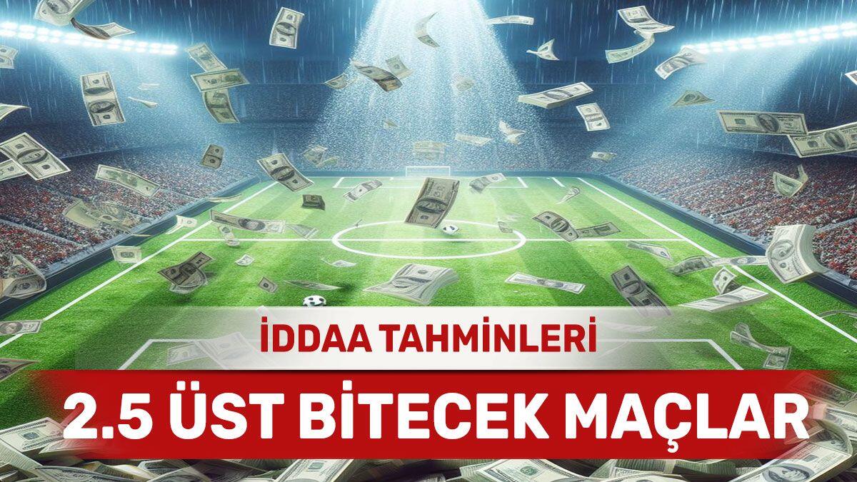 8 Nisan 2024 Pazartesi 2.5 Üst banko iddaa tahminleri