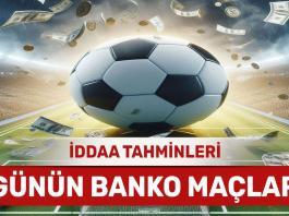 15 Nisan 2024 Pazartesi banko iddaa tahminleri