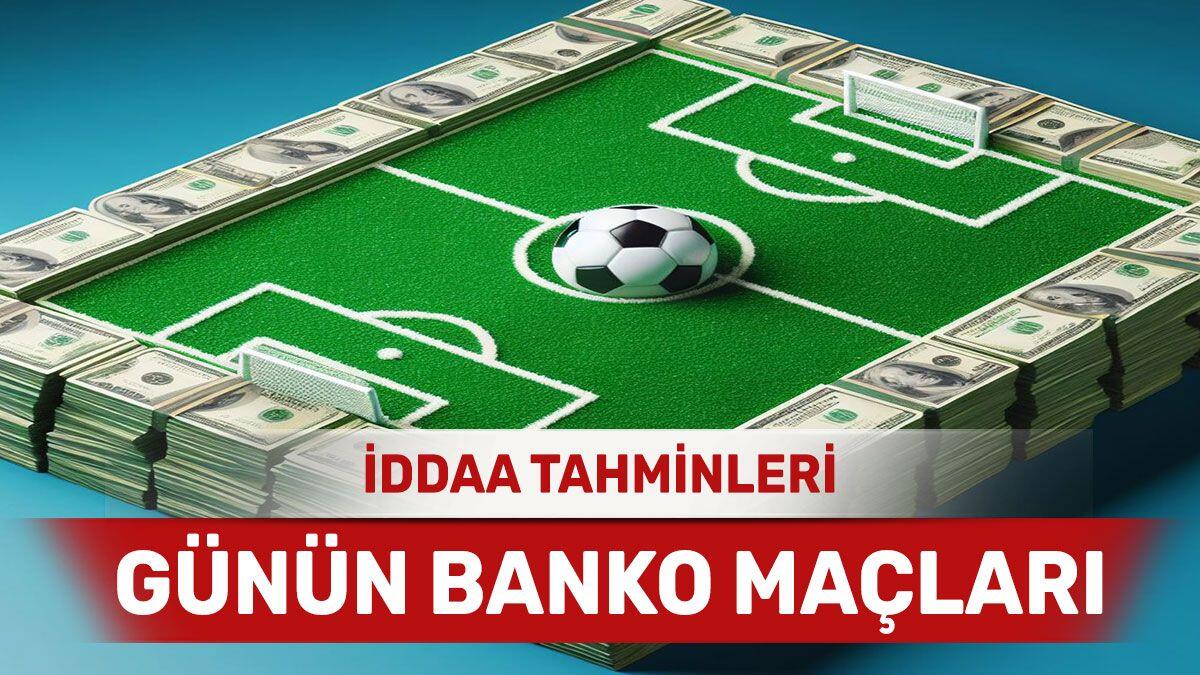 11 Nisan 2024 Perşembe banko iddaa tahminleri