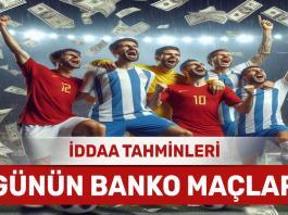 17 Mayıs 2024 Cuma banko iddaa tahminleri