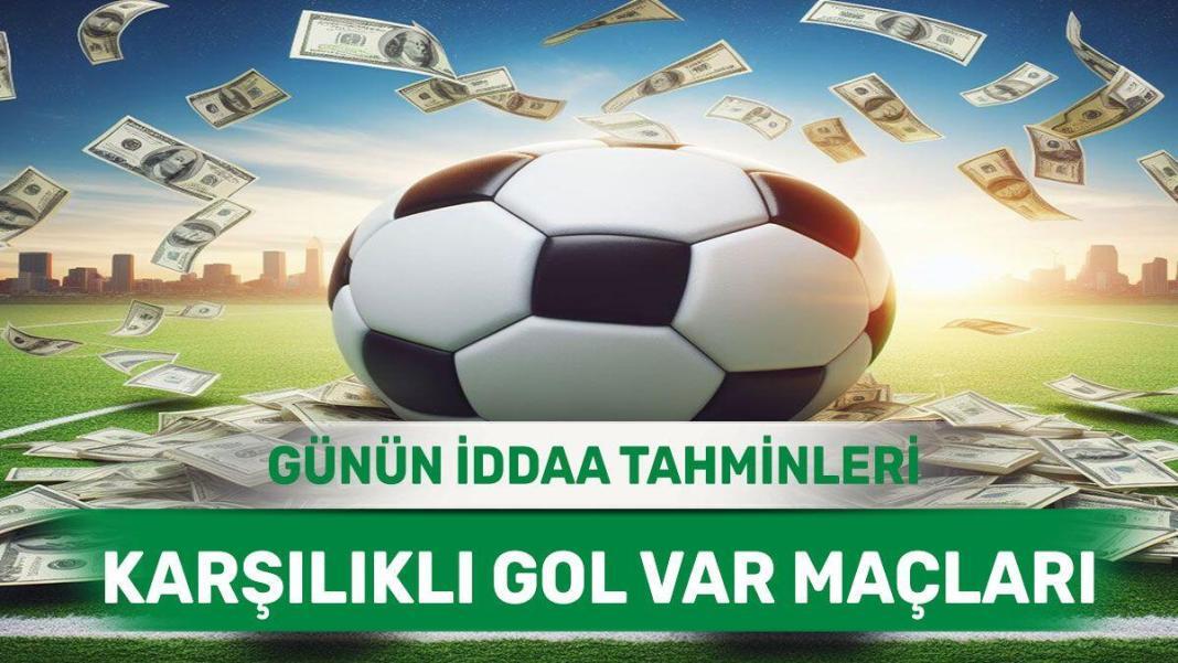 17 Mayıs 2024 Cuma KG VAR banko iddaa tahminleri