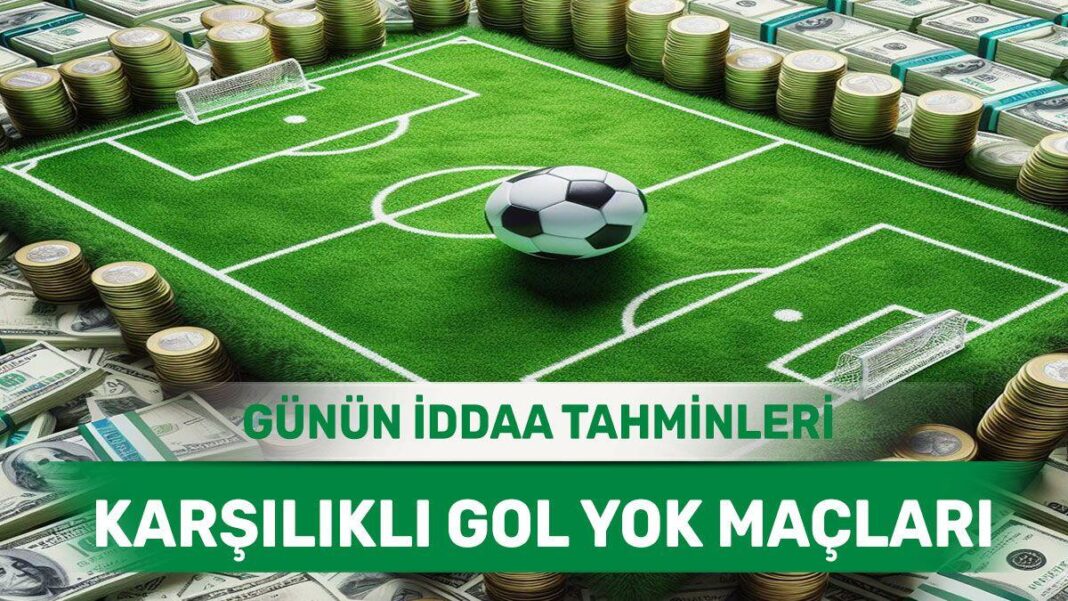 9 Mayıs 2024 Perşembe KG YOK banko iddaa tahminleri