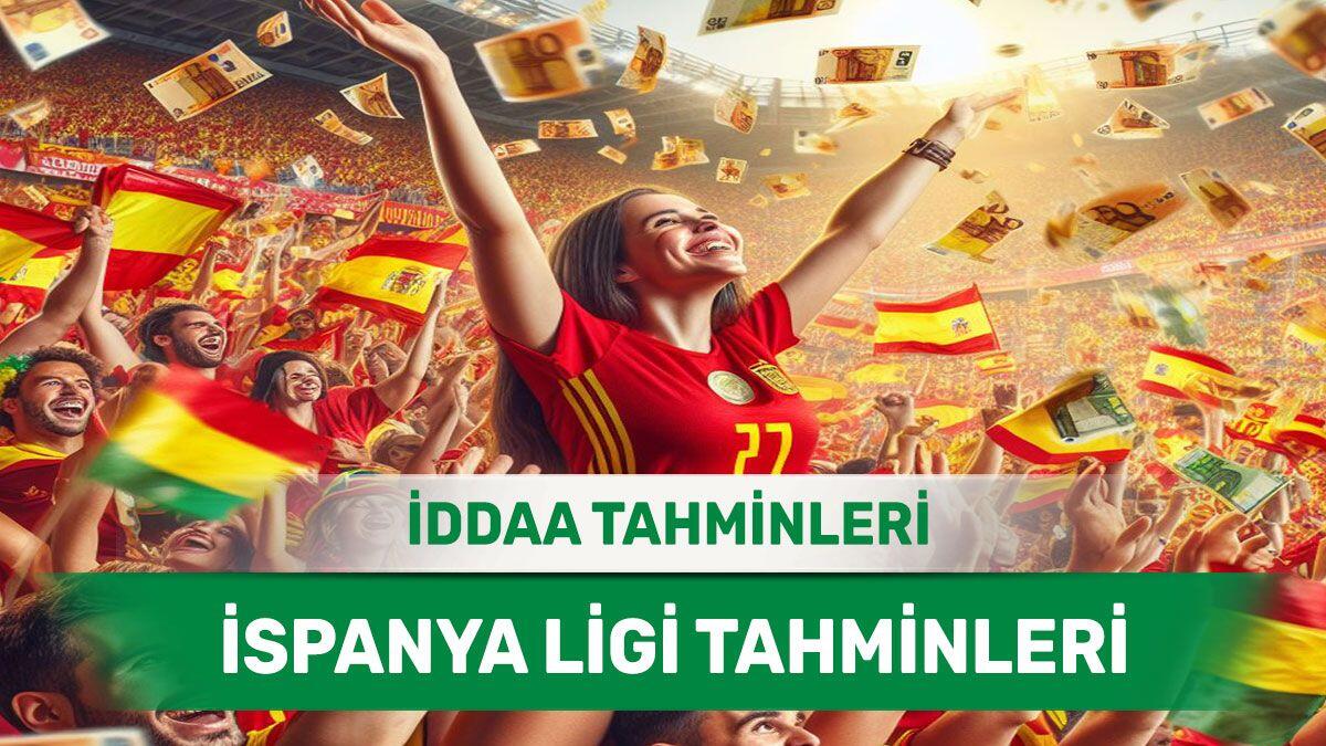 18 Mayıs 2024 Cumartesi İspanya ligi banko iddaa tahminleri