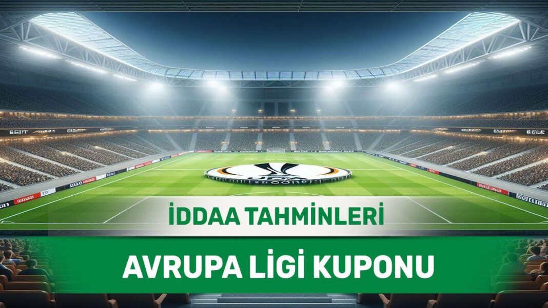 13 Ağustos 2024 Salı Avrupa Ligi banko iddaa tahminleri