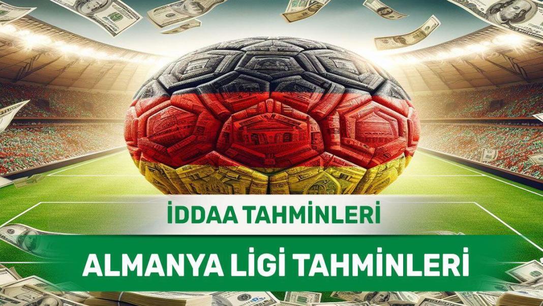 23 Ağustos 2024 Cuma Almanya ligi banko iddaa tahminleri