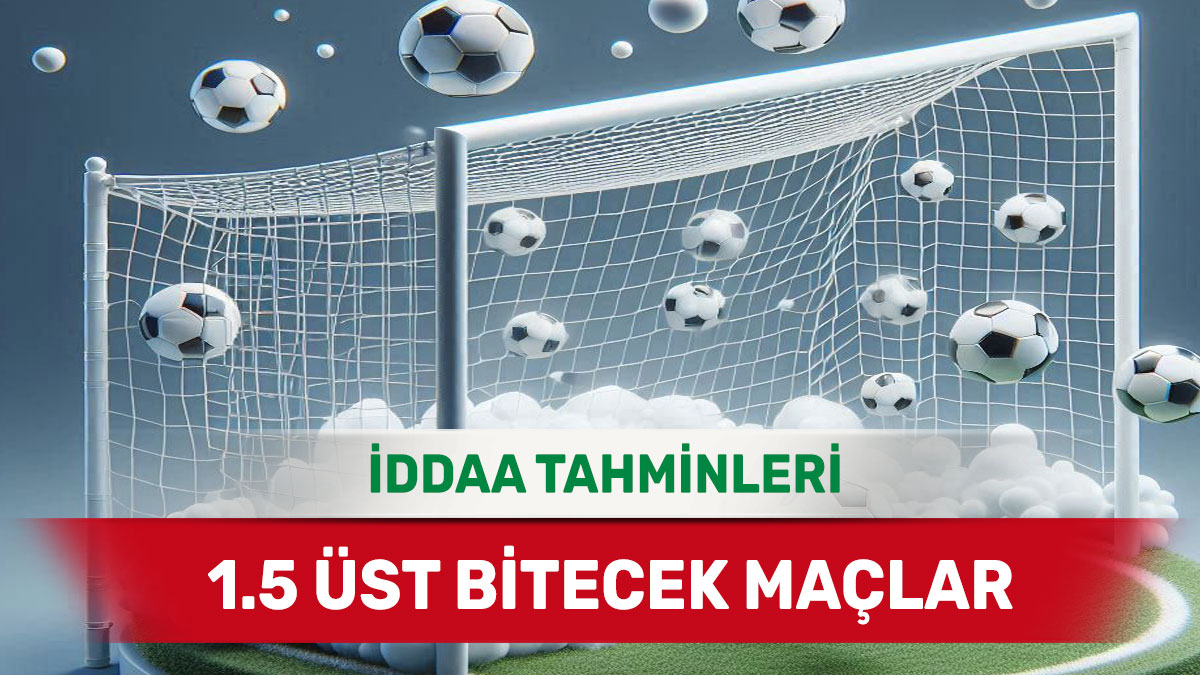 27 Kasım 2024 Çarşamba 1.5 Üst banko iddaa tahminleri