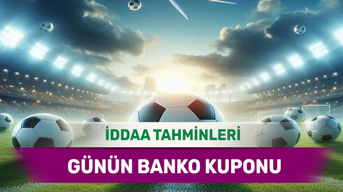 27 Kasım 2024 Çarşamba banko iddaa tahminleri