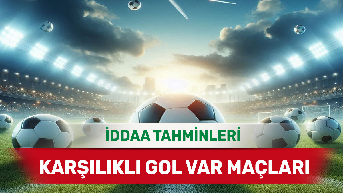 30 Kasım 2024 Cumartesi KG VAR banko iddaa tahminleri