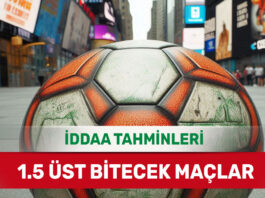 5 Aralık 2024 Perşembe 1.5 Üst banko iddaa tahminleri