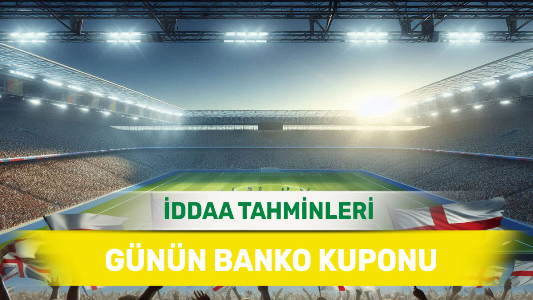 8 Aralık 2024 Pazar banko iddaa tahminleri