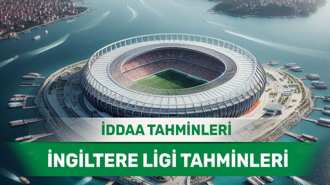 1 Aralık 2024 Pazar İngiltere ligi banko iddaa tahminleri