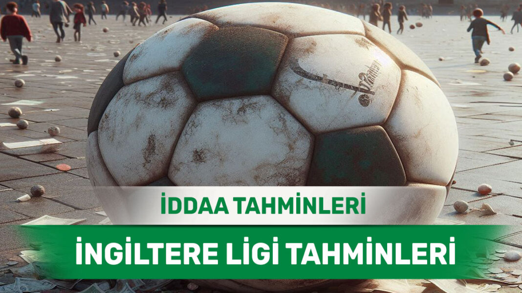 8 Aralık 2024 Pazar İngiltere ligi banko iddaa tahminleri