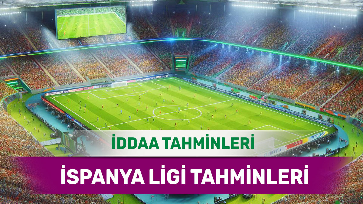 1 Aralık 2024 Pazar İspanya ligi banko iddaa tahminleri