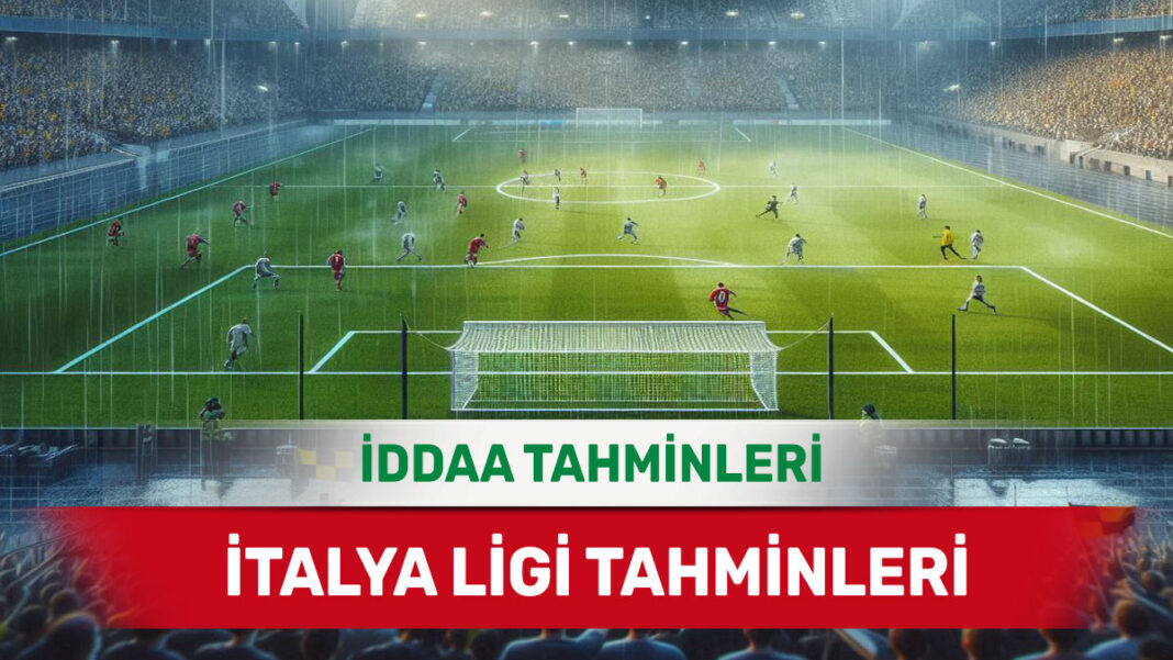 26 Aralık 2024 Perşembe İtalya ligi banko iddaa tahminleri