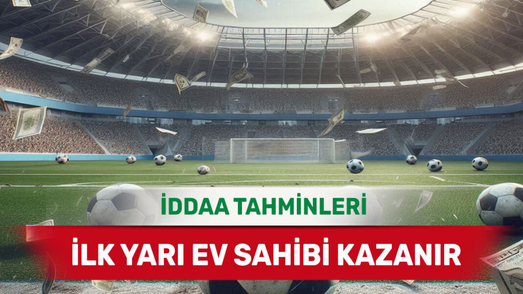 10 Aralık 2024 Salı İY 1 banko iddaa tahminleri