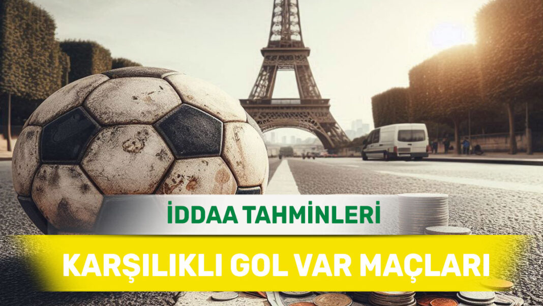 25 Aralık 2024 Çarşamba KG VAR banko iddaa tahminleri