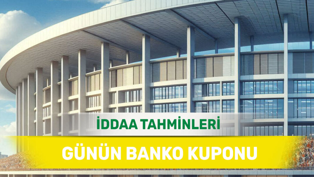 3 Ocak 2025 Cuma banko iddaa tahminleri