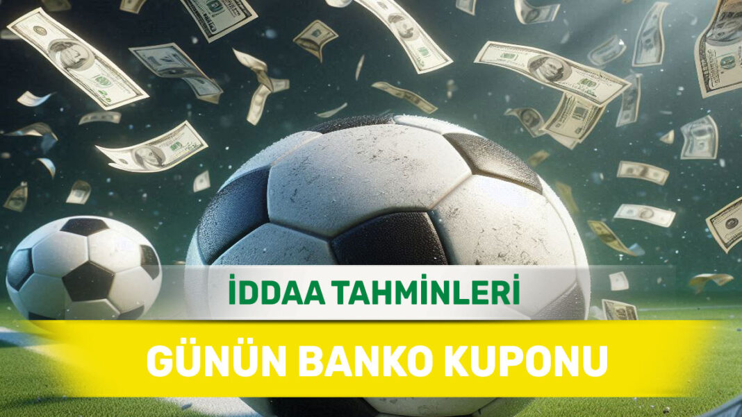 18 Ocak 2025 Cumartesi banko iddaa tahminleri