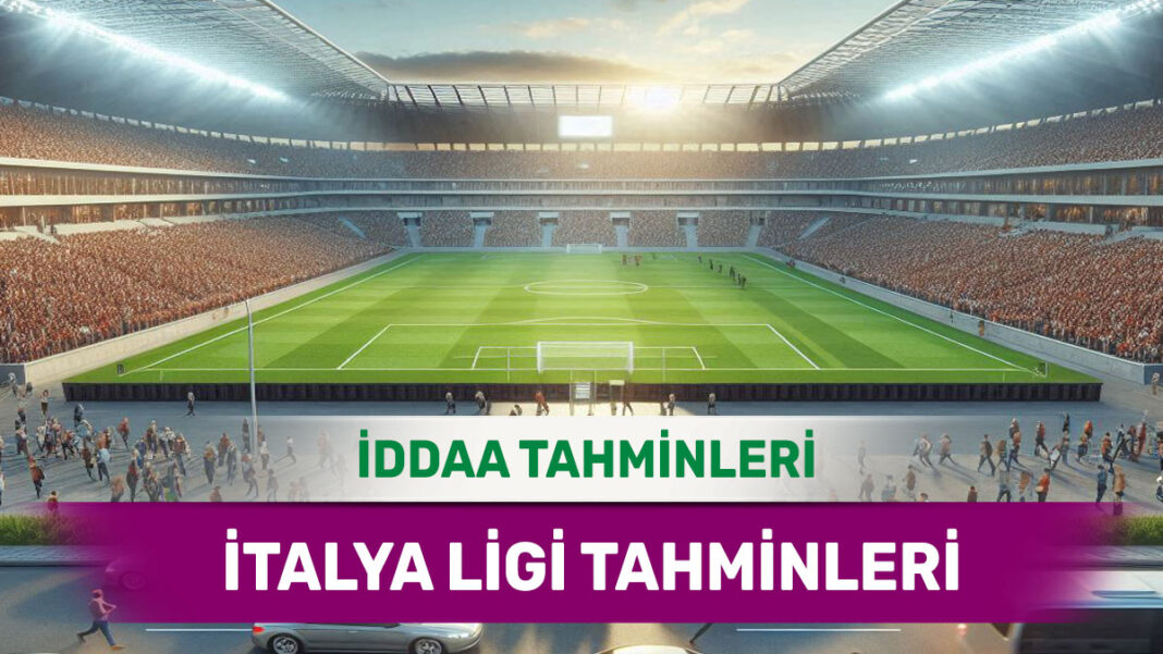 18 Ocak 2025 Cumartesi İtalya ligi banko iddaa tahminleri