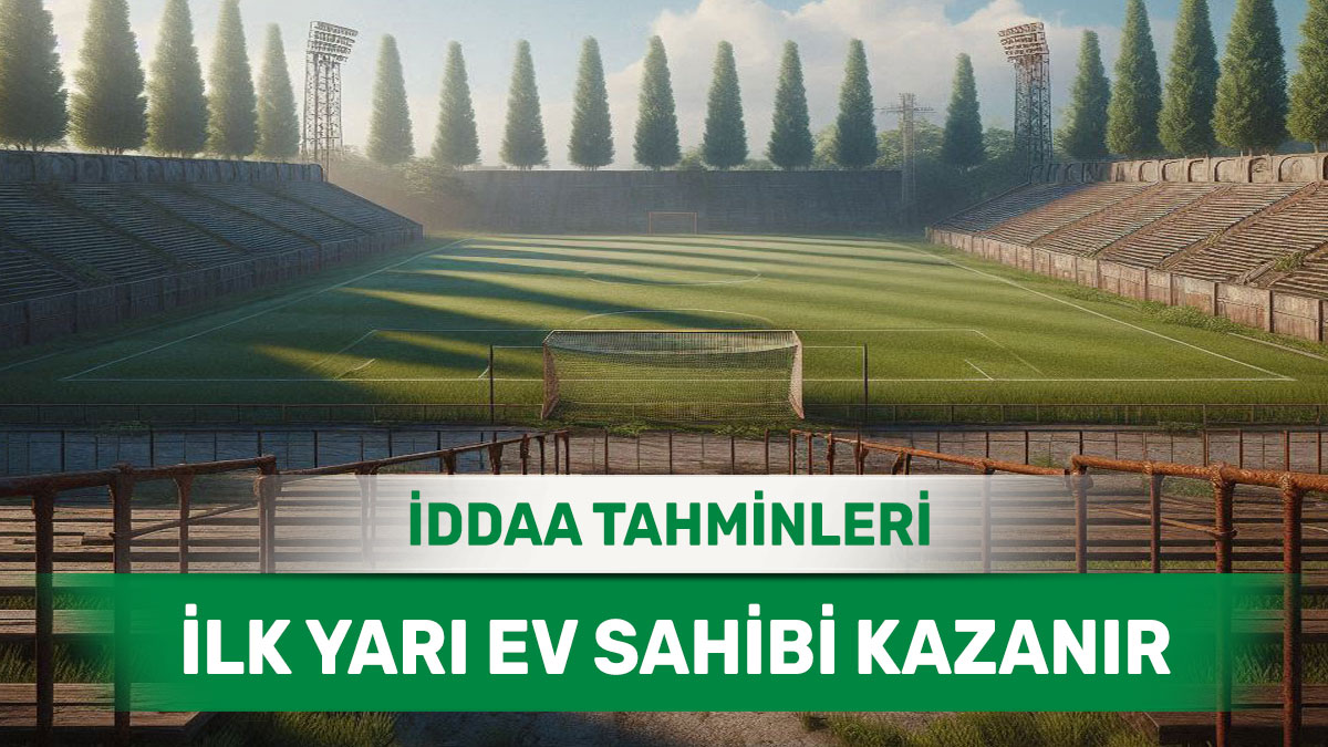 6 Ocak 2025 Pazartesi İY 1 banko iddaa tahminleri