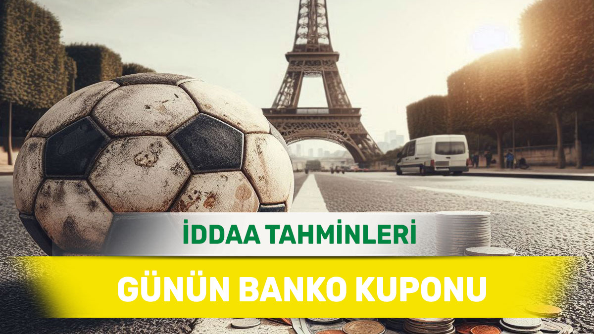 27 Şubat 2025 Perşembe banko iddaa tahminleri