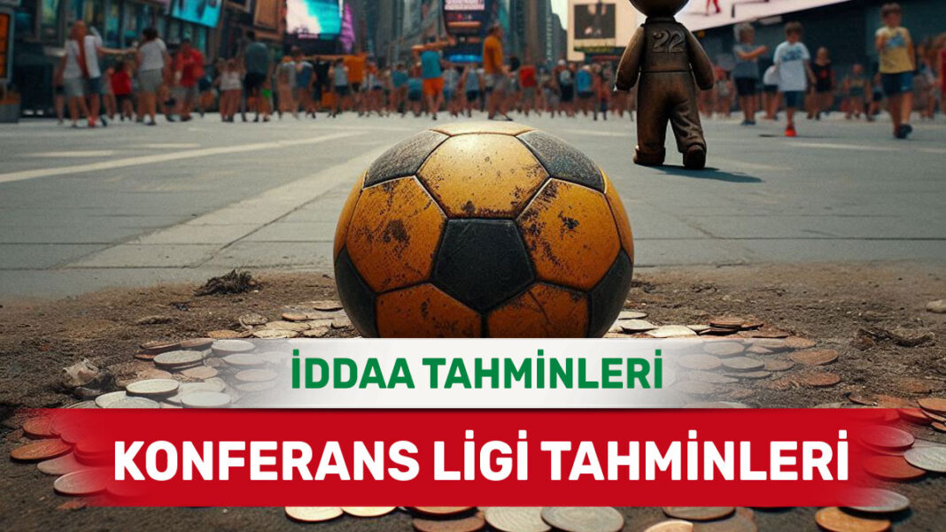 20 Şubat 2025 Perşembe Konferans Ligi banko iddaa tahminleri