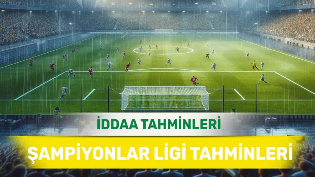 19 Şubat 2025 Çarşamba Şampiyonlar Ligi banko iddaa tahminleri