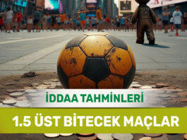 10 Mart 2025 Pazartesi 1.5 Üst banko iddaa tahminleri