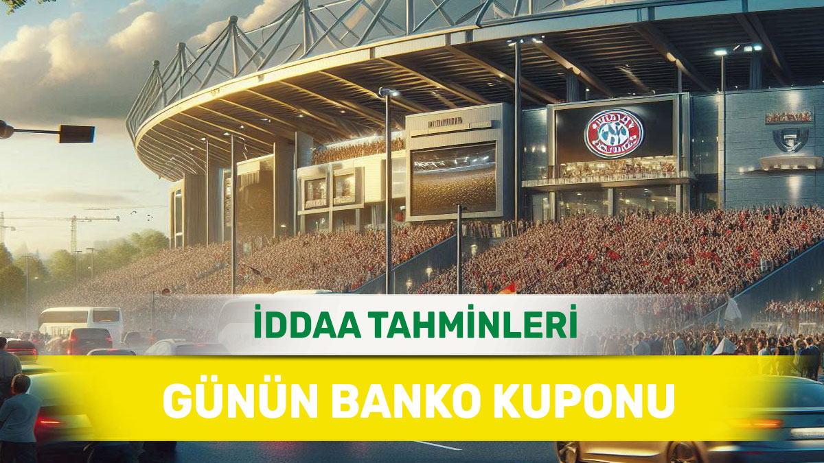 18 Mart 2025 Salı banko iddaa tahminleri