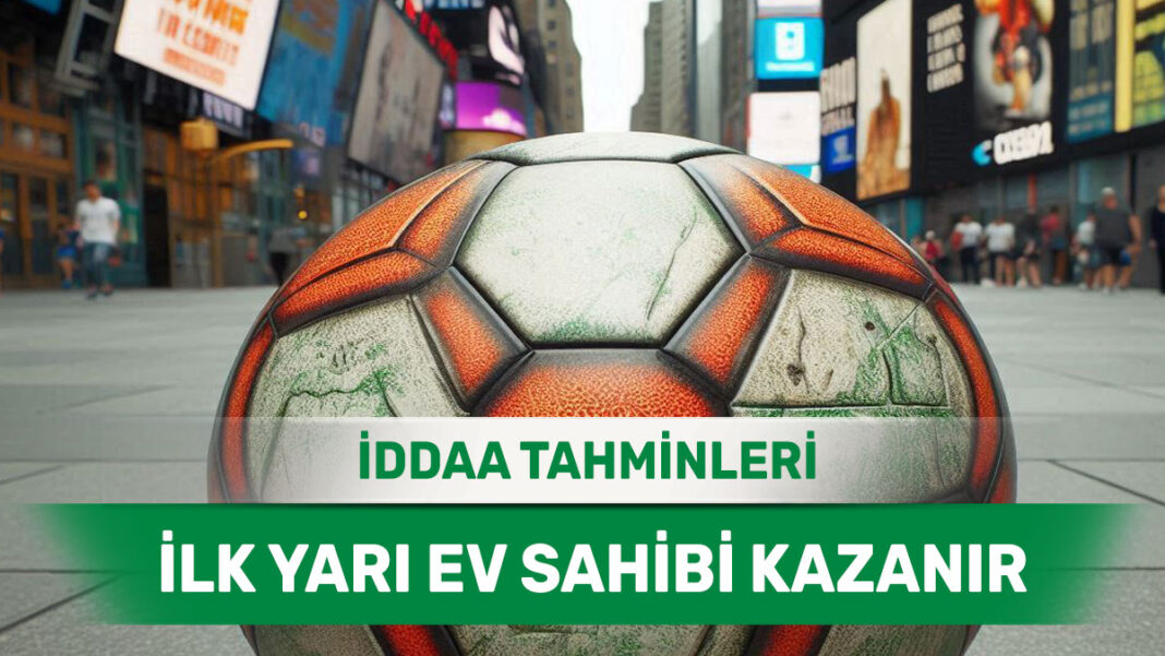 14 Mart 2025 Cuma İY 1 banko iddaa tahminleri