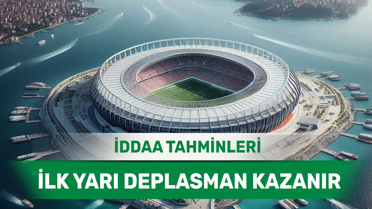 1 Mart 2025 Cumartesi İY 2 banko iddaa tahminleri